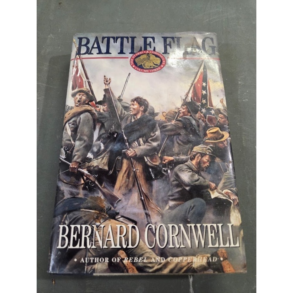 Battle Flag Bernard Cornwell Starbuck Chronicles Volume 3 Civil War Novel HC DJ